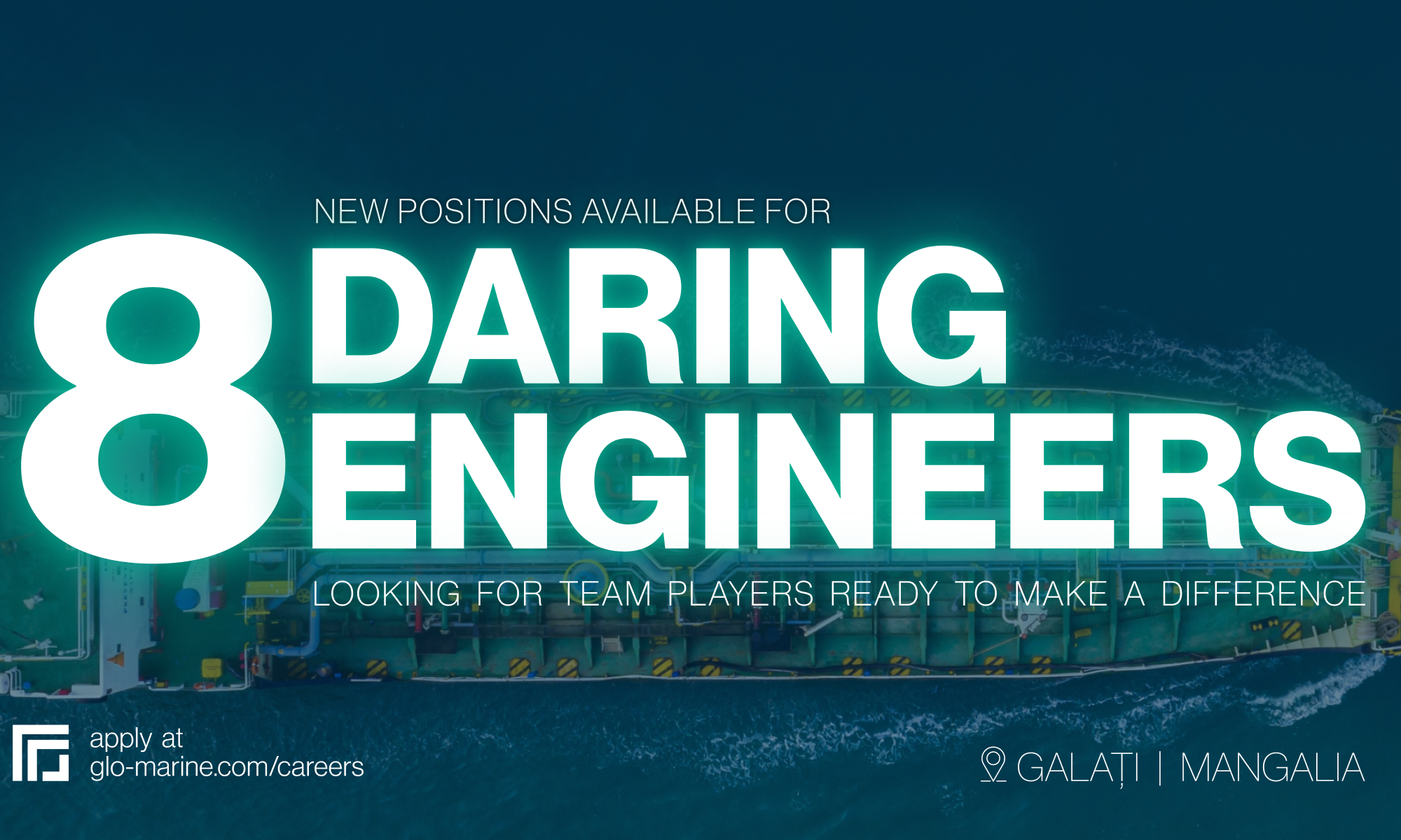 GLO Marine is looking for 8 new daring engineers